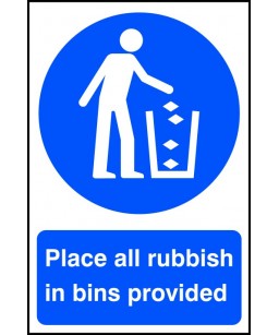 Place all rubbish in bins...