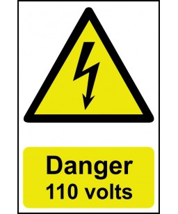 Danger 110 Volts Safety Sign