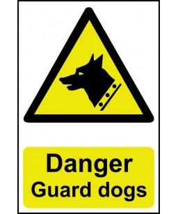 Danger Guard dogs Safety Sign