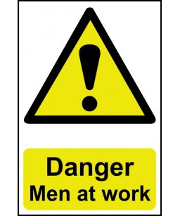 Danger Men at work Safety Sign