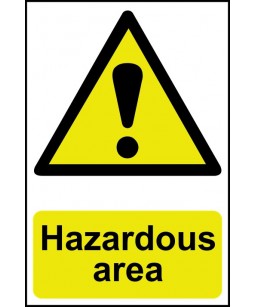 Hazardous Area Safety Sign