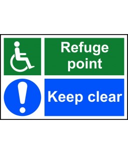 Refuge point Keep clear...