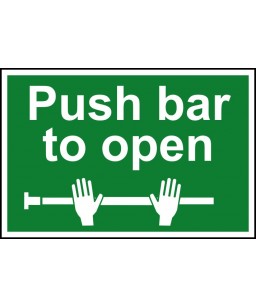 Push bar to open Safety Sign