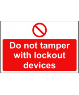 Do not tamper with lockout...