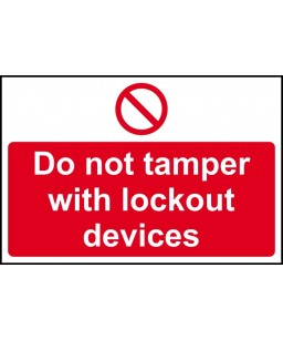 Do not tamper with lockout...