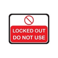 Lock Out Signs