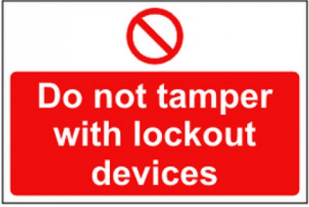 Do not tamper with lockout devices - MAG (225 x 150mm) 