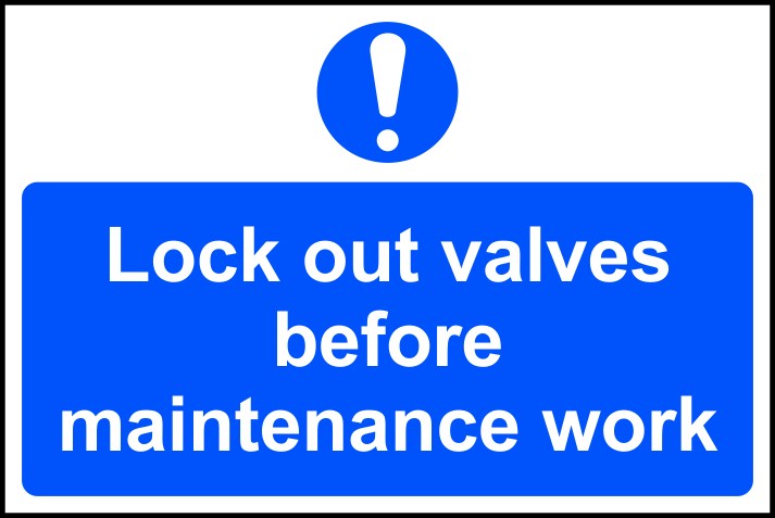 Lock out valves before maintenance work - RPVC (300 x 200mm) 