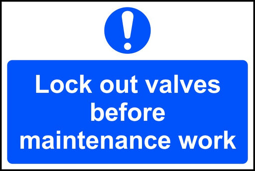 Blue lockout valves before maintenance work sign with warning exclamation