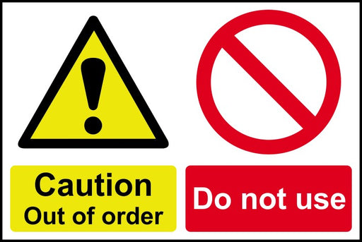 Caution Out of order Do not use - RPVC (300 x 200mm)