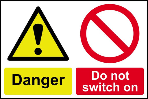 Danger Do not switch on - RPVC (300 x 200mm)