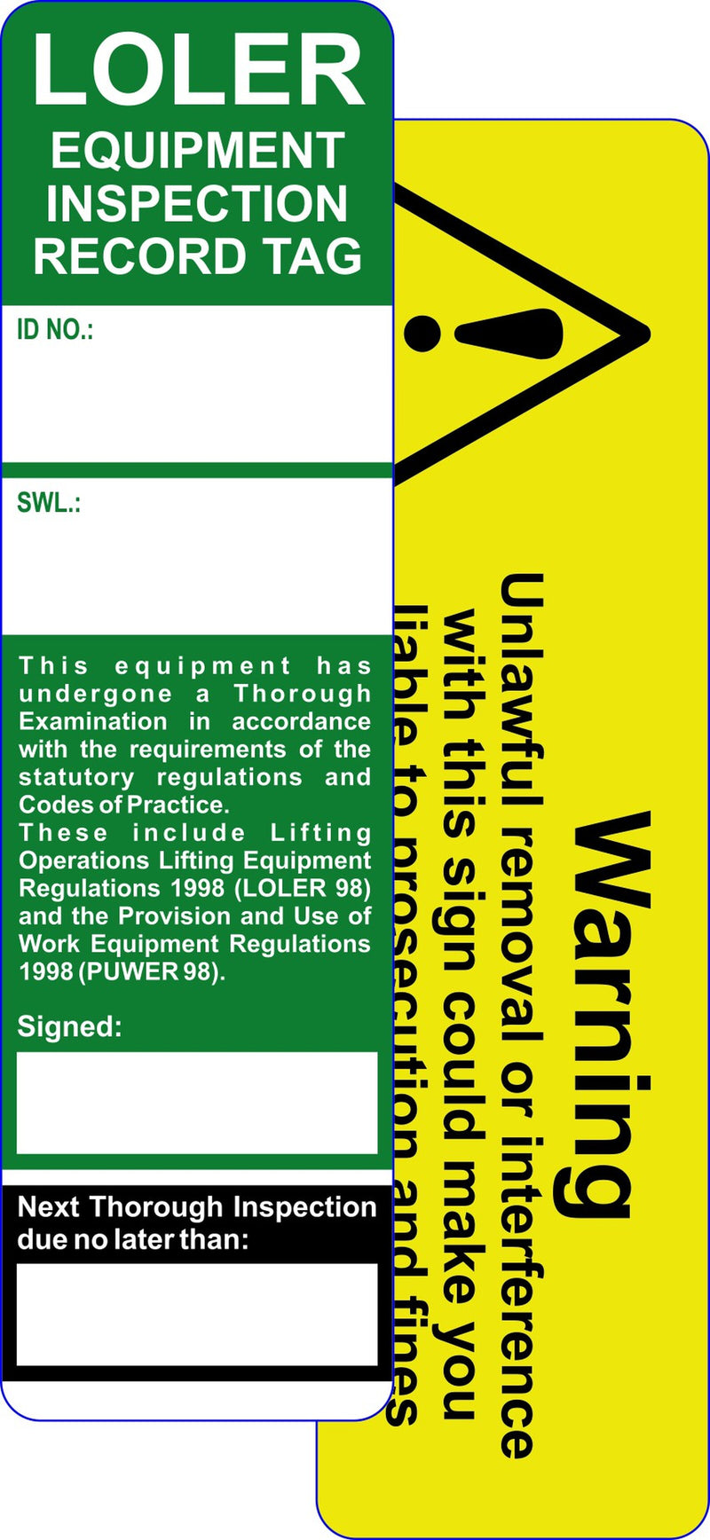 Loler Safety Inspection Tag